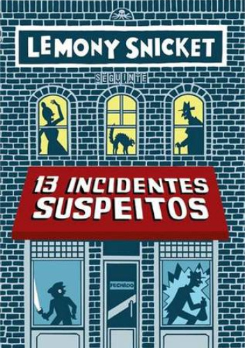 File Under: 13 Suspicious Incidents (All the Wrong Questions)