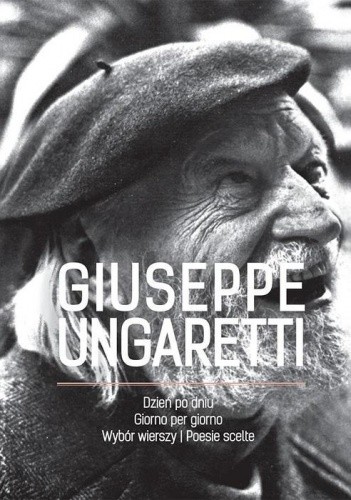 Dzień po dniu. Wybór wierszy/Giorno per giorno. Poesie scelte