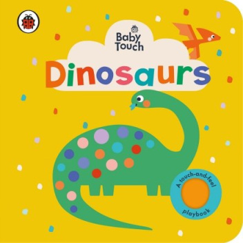 Baby Touch. Dinosaurs