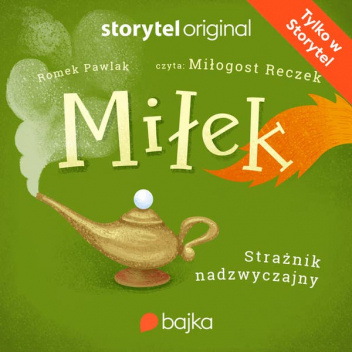 Miłek. Strażnik nadzwyczajny