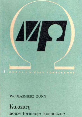 Kwazary, nowe formacje kosmiczne