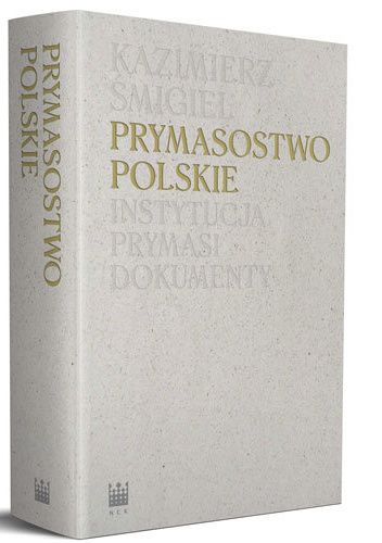 Prymasostwo polskie  Instytucja, Prymasi, dokumenty