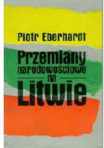 Przemiany narodowościowe na Litwie