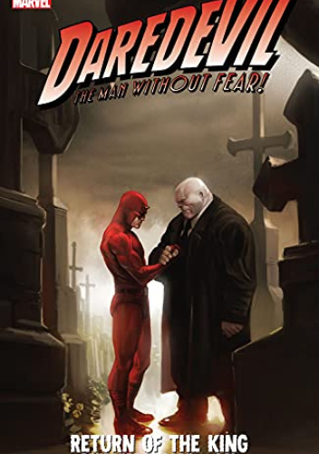 Daredevil: Return of the King (Daredevil (1998-2011))