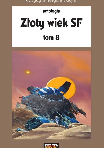 Złoty wiek SF 8