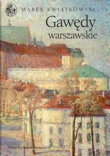 Gawędy warszawskie