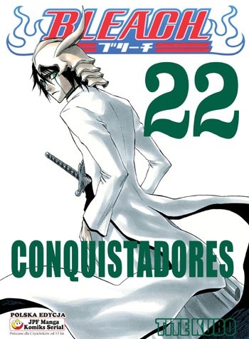 Bleach 22. Conquistadores