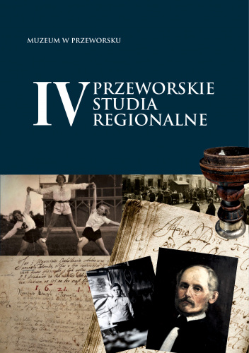 Przeworskie Studia Regionalne IV