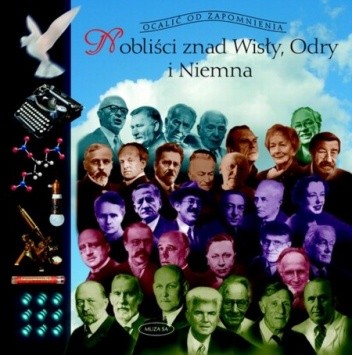 Nobliści znad Wisły, Odry i Niemna.