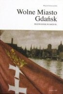 Wolne Miasto Gdańsk przewodnik po mieście