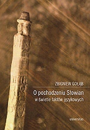 O pochodzeniu Słowian w świetle faktów językowych