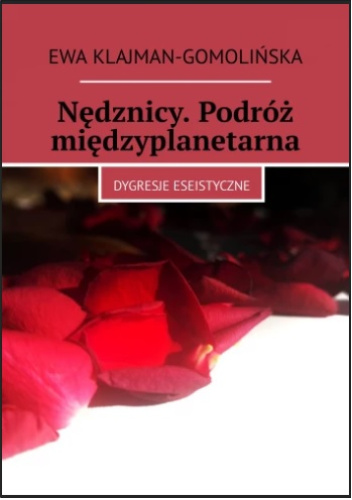 Nędznicy. Podróż międzyplanetarna. Dygresje eseistyczne