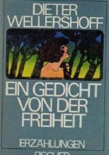 Ein Gedicht von der Freiheit