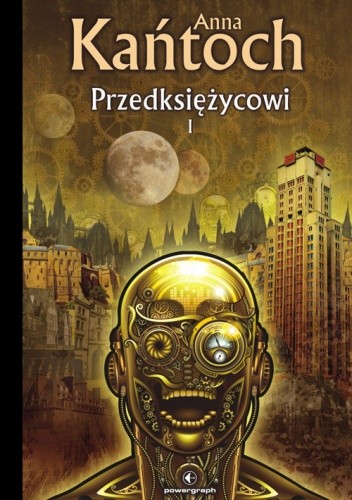 Przedksiężycowi, tom 1