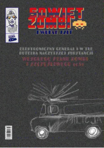 Sowiet Zombie. Dwupak Szit