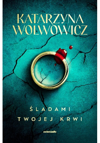 Śladami twojej krwi