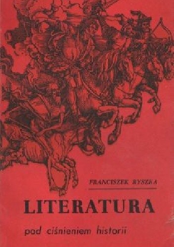 Literatura pod ciśnieniem historii