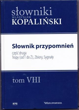 Słownik przypomnień, część druga. Tropy (od T do Ż), Zbiory, Sygnały