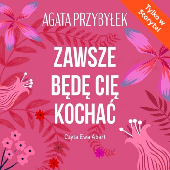 Zawsze będę cię kochać