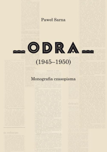 „Odra” (1945-1950) : monografia czasopisma