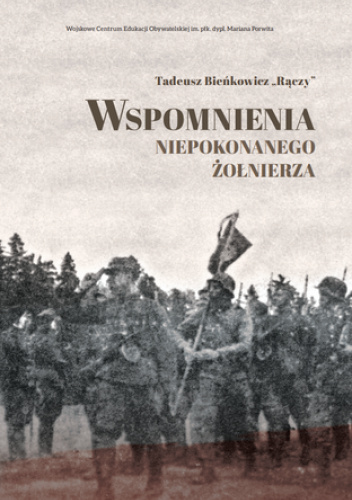 Wspomnienia niepokonanego żołnierza