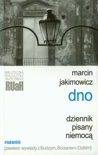 Dno. Dziennik pisany niemocą