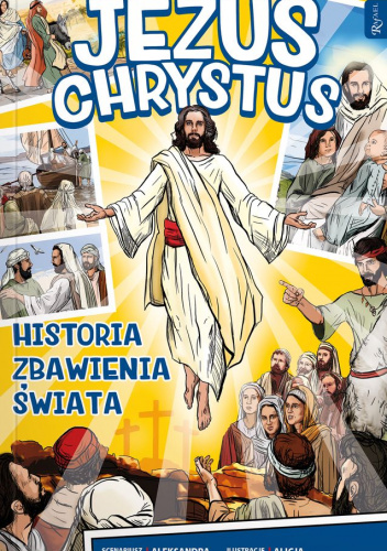 Jezus Chrystus Historia zbawienia świata komiks