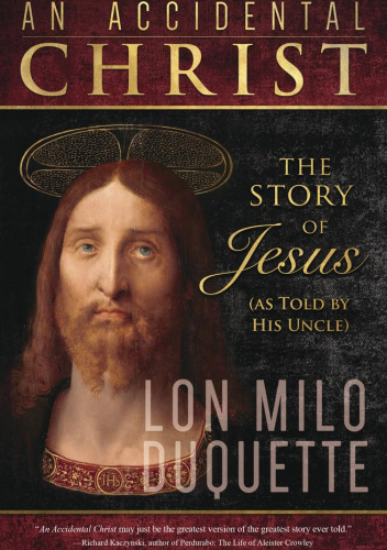 An Accidental Christ