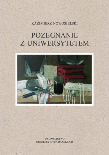 Pożegnanie z Uniwersytetem