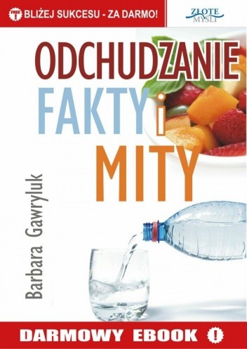 Odchudzanie - Fakty i Mity