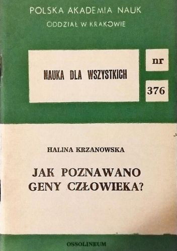 Jak poznawano geny człowieka?