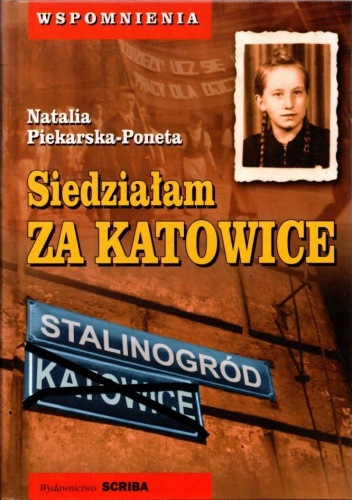 Siedziałam za Katowice