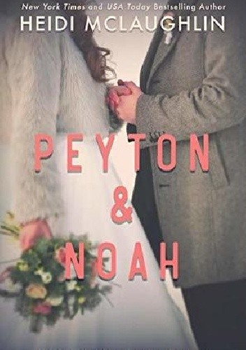 Peyton & Noah