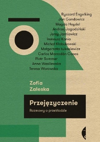 Przejęzyczenie. Rozmowy o przekładzie