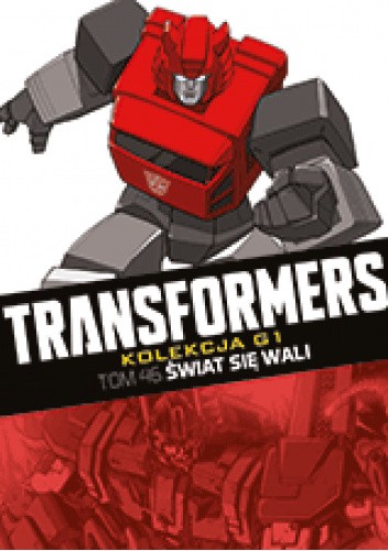 Transformers #46: Świat Się Wali