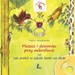 Pluszcz i dzwoniec przy mikrofonie, czyli jak zrobić w szkole teatr na stole