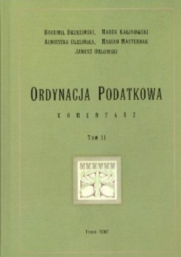 Ordynacja podatkowa. Komentarz. Tom 2