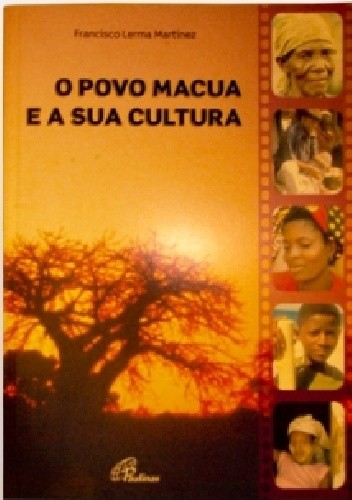 O Povo Macúa e a Sua Cultura