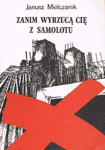 Zanim wyrzucą cię z samolotu