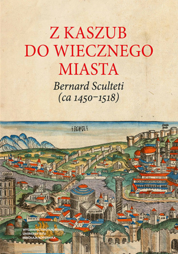 Z Kaszub do Wiecznego Miasta