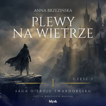 Plewy na wietrze. Część 1