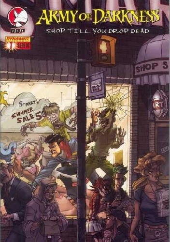 Army of Darkness: Shop Till You Drop Dead #1