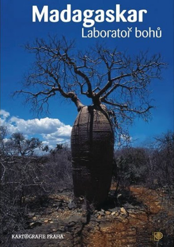 Madagaskar Laboratoř bohů