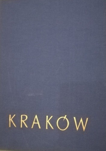 Kraków. Cztery pory roku