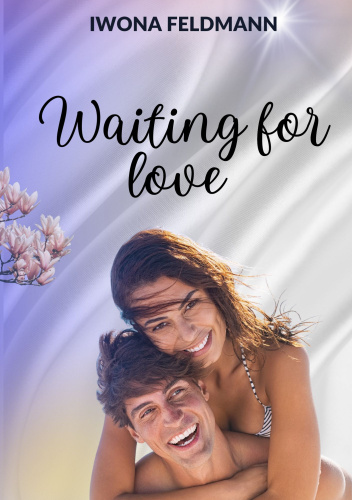 Waiting for love