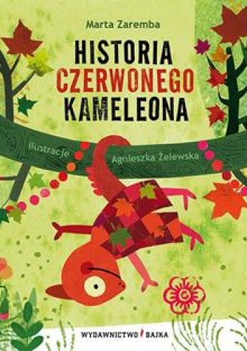 Historia czerwonego kameleona