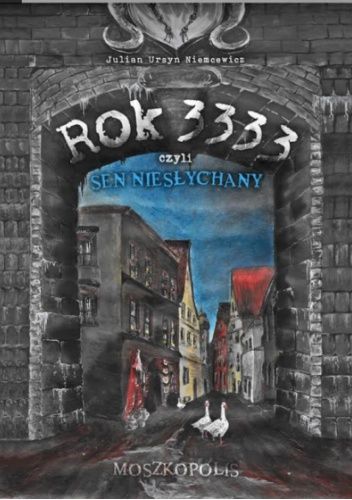 Rok 3333, czyli Sen niesłychany