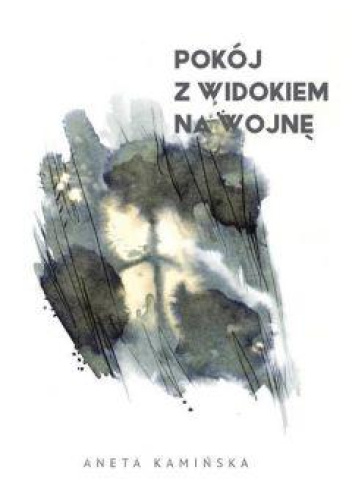 Pokój z widokiem na wojnę