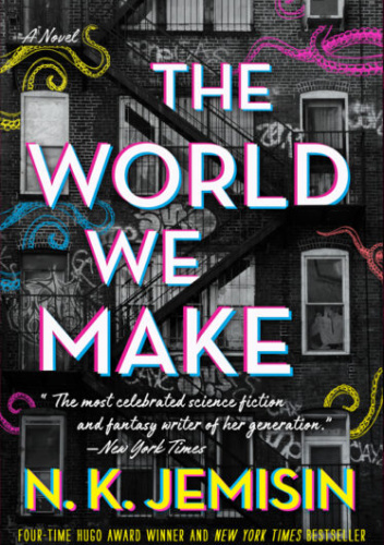 The World We Make