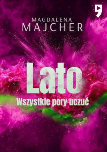 Wszystkie pory uczuć. Lato